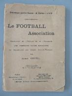 Association de football 1911 par Arthur Greuell, Comme neuf, Livre ou Revue, Envoi