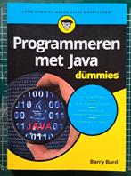 Barry Burd - Programmeren met Java voor dummies, Boeken, Ophalen of Verzenden, Zo goed als nieuw, Barry Burd