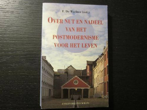 Over nut en nadeel van het postmodernisme voor het leven, Livres, Philosophie, Enlèvement ou Envoi