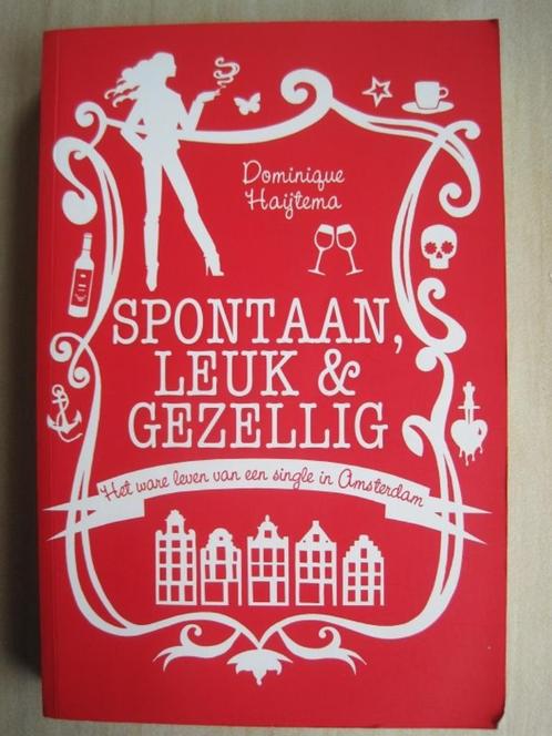 214 - Spontaan, leuk en gezellig - Dominique Haijtema, Boeken, Romans, Zo goed als nieuw, Nederland, Ophalen of Verzenden
