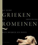 De Oude Grieken En Romeinen hun denken en doen, Ophalen, Europa, Nieuw, Arnold Provoost