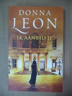 Donna Leon - Ik aanbid je, Boeken, Ophalen of Verzenden, Zo goed als nieuw, Donna Leon