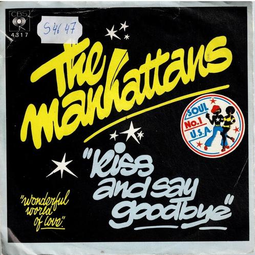 Vinyl, 7"   /  The Manhattans* – Kiss And Say Goodbye, Cd's en Dvd's, Vinyl | Overige Vinyl, Overige formaten, Ophalen of Verzenden