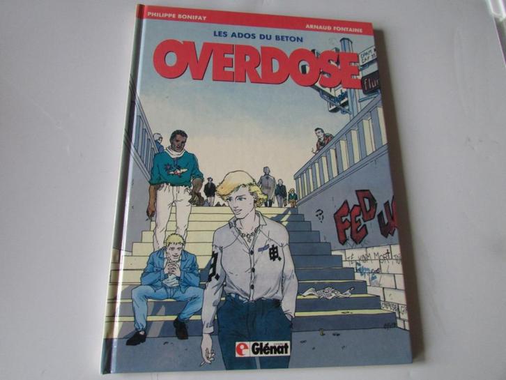 OVERDOSE, LES ADOS DU BÉTON, Livres, BD, Comme neuf, Une BD, Enlèvement ou Envoi