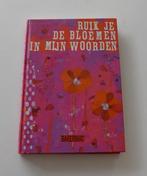 Ruik je de bloemen in mijn woorden, Enlèvement ou Envoi, Neuf