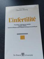 L'infertilité - Claudine Bourg - De Boeck 1992, Boeken, Wetenschap, Overige wetenschappen, Claudine Bourg, Ophalen of Verzenden