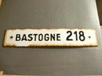 plaque emaille BASTOGNE 218, Antiquités & Art, Enlèvement ou Envoi