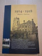 livre de guerre = Wervik - Bonheur 1914-1918, Collections, Enlèvement ou Envoi, Armée de terre, Livre ou Revue