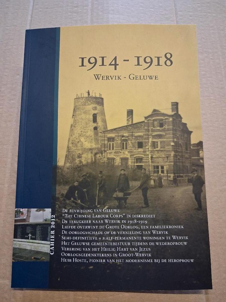 livre de guerre = Wervik - Bonheur 1914-1918, Collections, Objets militaires | Général, Armée de terre, Enlèvement ou Envoi