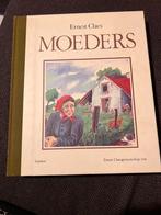 Pakket Ernest Claes: Moeders / Cel 269 / Omkijken naar Claes, Enlèvement ou Envoi, Comme neuf, Ernest Claes, Belgique