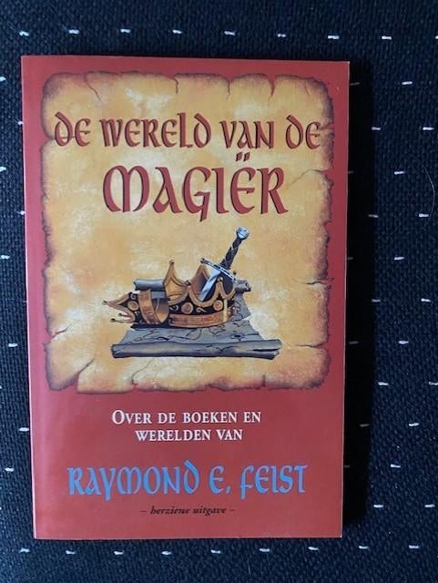 RAYMOND FEIST DE WERELD VAN DE MAGIER IN PRACHTIGE STAAT,ZAC, Boeken, Ophalen of Verzenden