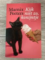 boek: Kijk niet zo, konijntje - Marnix Peeters, Nieuw, Ophalen of Verzenden