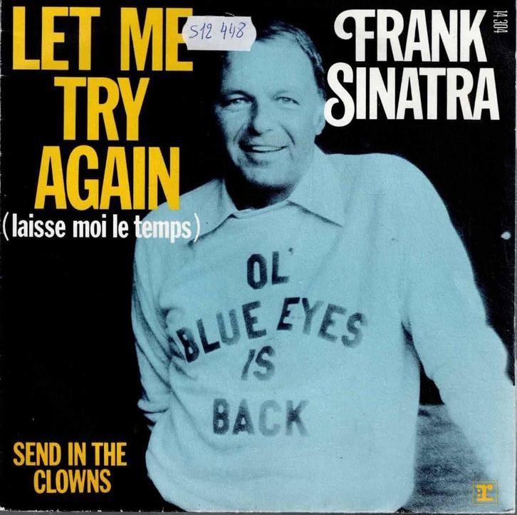 Vinyl, 7"   -   Frank Sinatra – Let Me Try Again ....., Cd's en Dvd's, Vinyl | Overige Vinyl, Overige formaten, Ophalen of Verzenden