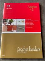 ANCHOR Crochet Borders, Hobby en Vrije tijd, Breien en Haken, Ophalen of Verzenden, Nieuw, Haken, Patroon of Boek
