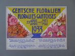 kaart Gentsche Floralien 1933 bloemententoonstelling Gent, Verzamelen, Verzenden, 1920 tot 1940, Gelopen, Oost-Vlaanderen