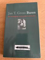 Buren, de vernietiging van de Joden in Jedwabne - Jan T. Gro, Ophalen of Verzenden, Jan T. Gross, Algemeen, Tweede Wereldoorlog
