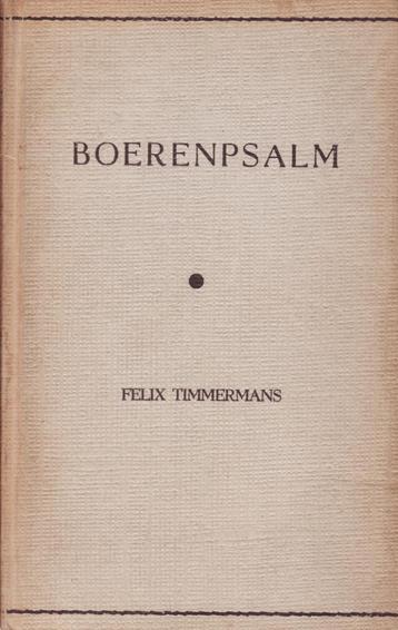 Boerenpsalm Felix Timmermans luxe-uitgave 1960 beschikbaar voor biedingen