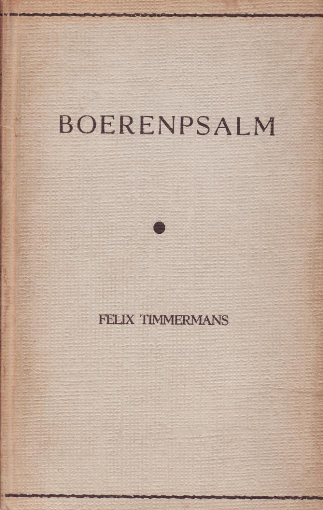 Boerenpsalm Felix Timmermans luxe-uitgave 1960, Boeken, Literatuur, Gelezen, België, Ophalen of Verzenden