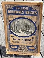 Guide des Ardennes Belges🚶🏼‍♂️Haute Ardenne M. Cosijn 1920, Livres, Guides touristiques, Guide de balades à vélo ou à pied, Cosyn