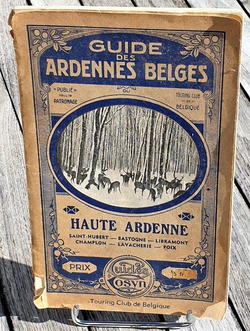 Guide des Ardennes Belges🚶🏼‍♂️Haute Ardenne M. Cosijn 1920, Boeken, Reisgidsen, Gelezen, Fiets- of Wandelgids, Benelux, Ophalen of Verzenden