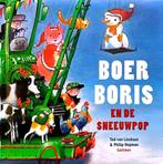 BOER BORIS EN DE SNEEUWPOP - de NIEUWste Boer Boris, Fiction général, Ted van Lieshout, Garçon ou Fille, 4 ans