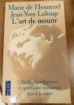 L'Art de Mourir : Marie de Hennezel – J.Y. Leloup : POCHE, Boeken, Esoterie en Spiritualiteit, Gelezen, Achtergrond en Informatie
