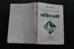 UN SECOND FR. MUTIEN Le Frère Mutien-Marie De Ciney G. WIAUX, Ophalen of Verzenden, Gelezen, Christendom | Katholiek