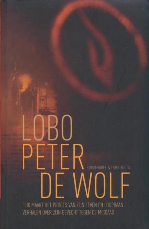 (b24) Lobo, Peter De Wolf, flik, Boeken, Literatuur, Gelezen, Verzenden