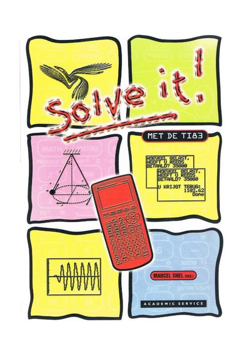 Solve it-Marcel Snel/gebruik van GRM bij praktische probleme, Boeken, Schoolboeken, Nieuw, Informatica en Computer, Ophalen of Verzenden