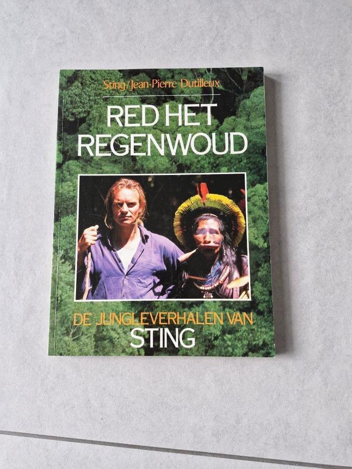 Red het regenwoud - Sting / Jean-Pierre Dutilleux, Boeken, Reisverhalen, Zuid-Amerika, Ophalen of Verzenden
