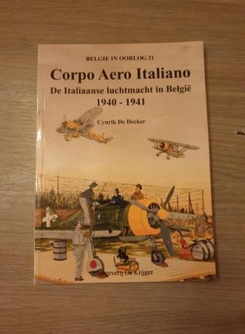 1940-1941 LUCHTOORLOG Corpo Aero Italiano. De Italiaanse... beschikbaar voor biedingen
