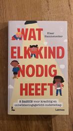 Klaar Hammenecker - Wat elk kind nodig heeft, Boeken, Ophalen of Verzenden, Klaar Hammenecker