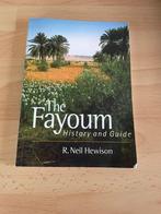 History and Guide: The Fayoum, Livres, Histoire mondiale, Afrique, Utilisé, Enlèvement ou Envoi, R. Neil Hewison