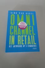 Omni Channel in retail, Boeken, Nieuw, Ophalen of Verzenden, Lannoo, Economie en Marketing