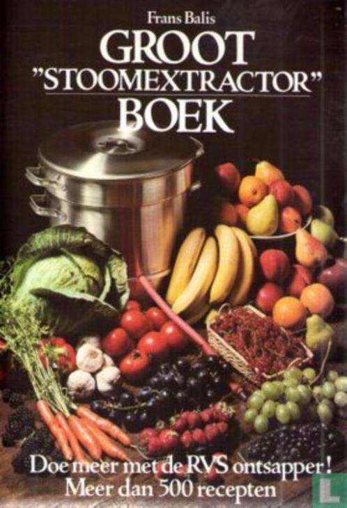 Groot Stoomextractor boek, Livres, Livres de cuisine, Utilisé, Enlèvement ou Envoi