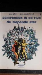 Schipbreuk in de tijd - De slapende ster - 1ste druk, Une BD, Enlèvement ou Envoi, Comme neuf