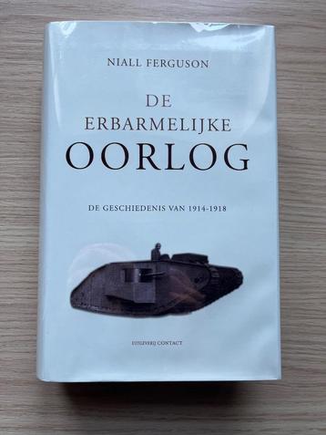 De erbarmelijke oorlog Niall Ferguson WW1 beschikbaar voor biedingen