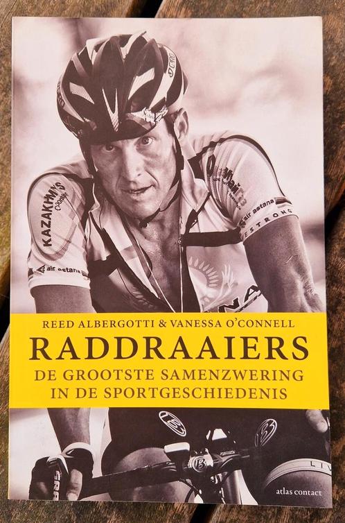 Reed Albergotti - Raddraaiers, Boeken, Sportboeken, Zo goed als nieuw, Lopen en Fietsen, Ophalen of Verzenden