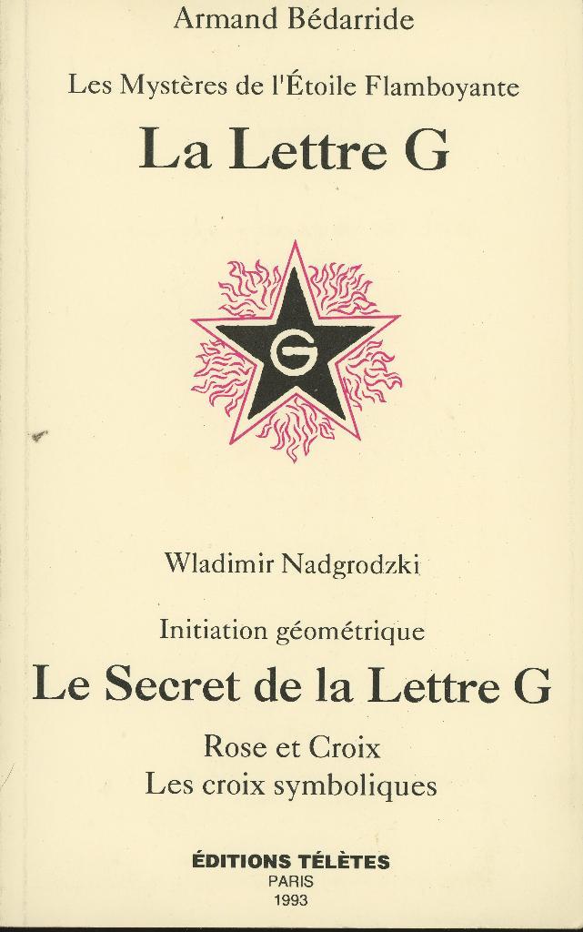 A. Bedarride La Lettre G, Boeken, Esoterie en Spiritualiteit, Zo goed als nieuw, Ophalen of Verzenden