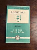 ROESELARE Roeselare groeit. Een gids op alle gebied., Ophalen of Verzenden, Gelezen