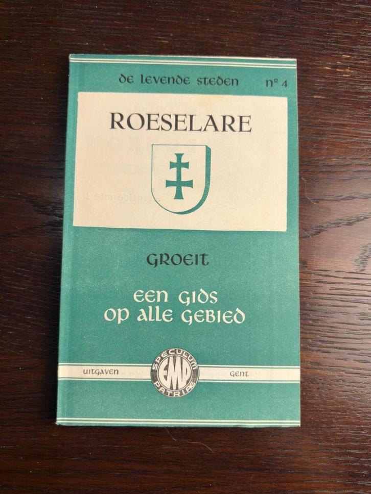 ROESELARE Roeselare groeit. Een gids op alle gebied., Boeken, Geschiedenis | Stad en Regio, Gelezen, Ophalen of Verzenden