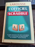 LAROUSSE L'OFFICIEL DU JEU SCRABBLE EDITION 2009, Hobby & Loisirs créatifs, Jeux de société | Jeux de plateau, Trois ou quatre joueurs