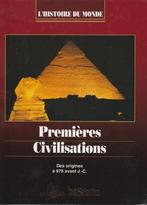 Premières Civilisations Des origines à 970 avant J.-C., Boeken, Geschiedenis | Wereld, 14e eeuw of eerder, Overige gebieden, Ophalen of Verzenden