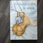 Patricia de Landtsheer, Ze zeggen dat ik stink, Boeken, Ophalen, Gelezen