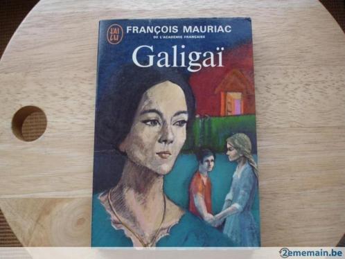 Galigai, François Mauriac, Boeken, Romans, Gelezen, Ophalen of Verzenden