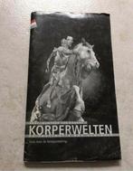 Körperwelten, Boeken, Ophalen of Verzenden, Gelezen, Overige onderwerpen, Körperwelten