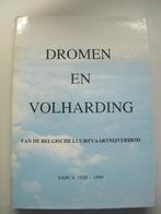 Dromen en Volharding SABCA 1920 - 1990, Enlèvement ou Envoi, Comme neuf, Livre ou Revue