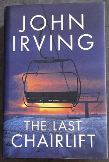 John Irving - The Last Chairlift hard cover beschikbaar voor biedingen