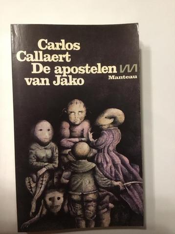 De apostelen van Jako/Carlos Callaert, Enlèvement ou Envoi, Neuf