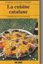 La cuisine catalane, F. et G. Claustres, Overige typen, Europa, Ophalen